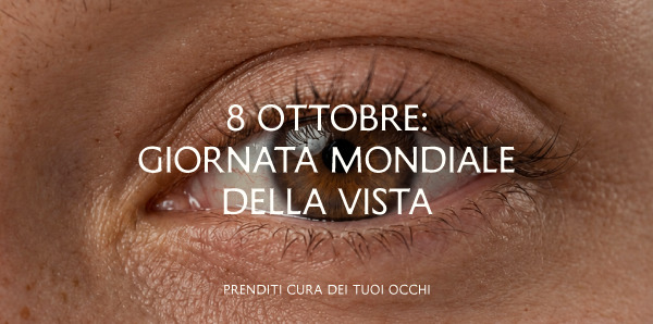 Ottobre è il Mese della Vista: prenditi cura del tuo modo di vedere